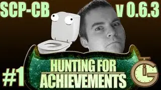 WTF a talking toilet?! New Achievements!? Let's Play! SCP Containment Breach v 0.6.3 (1/?)