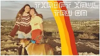 THRIFT HAUL TRY ON