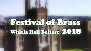 Queens Festival of Brass 2018. 1st Old Boys Band.