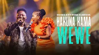 MOSES B & The Catalyst Ft Rose Kumenya - Hakuna Kama Wewe (Live Video)