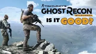 Ghost Recon Wildlands: IS IT GOOD? - The Know Game News