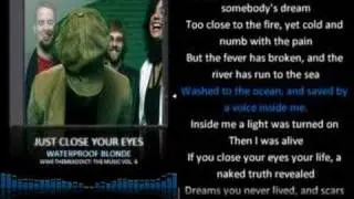 Waterproof Blonde - Just Close Your Eyes