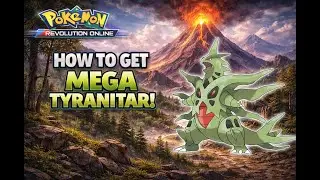 How to get Mega Tyranitar in PRO | Pok&eacute;mon Revolution Online | Mega Tyranitar Quest