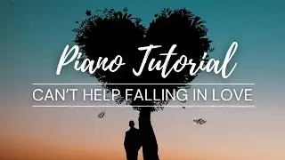 Can't Help Falling in Love - Haley Reinhart | EASY Piano Tutorial by Musicate Academy