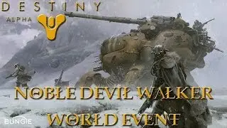 Destiny (Alpha) - World Event - Solo vs. Noble Devil Walker [PS4]