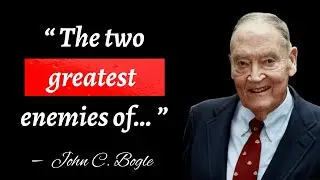 Best John C. Bogle Quotes || John C. Bogle quotes On Success || Quotes