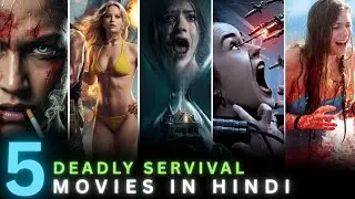 TOP 5 Deadly Survival Movies in HINDI 😱 | Zinda Rehna Hi Sabse Bada Game 🔥