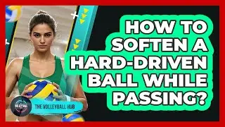 How To Soften A Hard-Driven Ball While Passing?