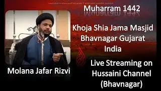 2nt Muharram 1442 Hijri | Maulana Jafar Rizvi