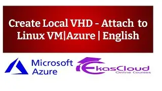 # Create VHD-Attach to Unmanaged Virtual Machine| Ekascloud | English
