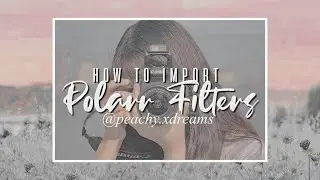 How to import Polarr Filters