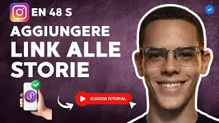 Come Mettere LINK nelle STORIE di INSTAGRAM in 48 S