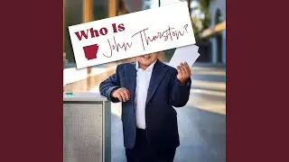 Who Is John Thurston?