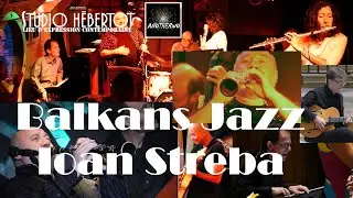 Ioan Streba Balkans Jazz au Studio H&eacute;bertot - Teaser