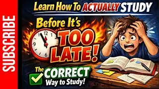 Learn How To Actually Study Before It&rsquo;s Too Late The Correct way to study