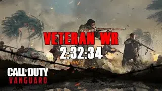 Call of Duty: Vanguard Veteran Speedrun World Record 2:32:34