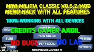 Mini militia classic v0.5.2 MOD menu with all features!|100% working