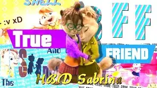 Sabrina & Areli - True Friend [HBD Sabrina!]