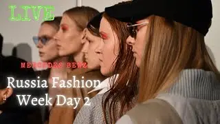 Mercedes Benz Russia Fashion Week Live, 2nd Day