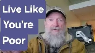 Live Like You're Poor - Treat Every Dollar Like It Matters