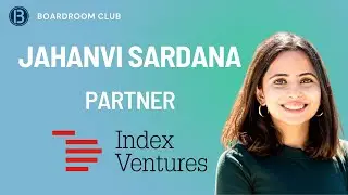 AI Summit: Jahanvi Sardana, Partner at Index Ventures
