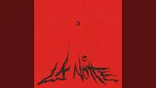 LA NOTTE