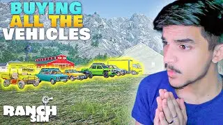 BUYING All The VEHICLES | Ranch Simulator #13