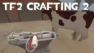 TF2 Crafting 2