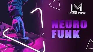 Lesaba - Dark Matter (Neurofunk)