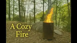 Crackling Fire in the Georgia Woods Burn Barrel Ambience | Relax, Study, Sleep, Meditation