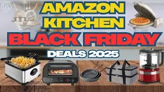25 Amazon Kitchen Black Friday Deals 2025 You Can&rsquo;t Miss | TL Finds