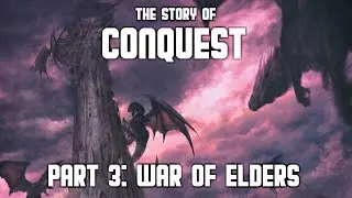 Conquest (Part 3: War of Elders) | Wargaming | Tabletop Gaming | Lore