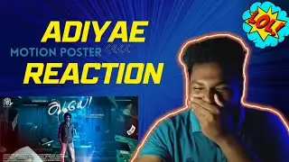 Adiyae - Motion Poster | Reaction Video | G.V.Prakash Kumar | Venkat Prabhu | Alone React