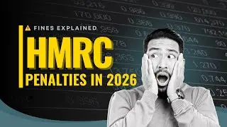 HMRC Penalties in 2026 Explained: What Triggers Fines and How to Avoid Them