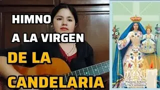 HIMNO A LA VIRGEN DE LA CANDELARIA