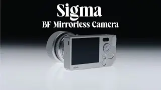 Mirroless Camera | Sigma BF Mirrorless Camera | Mirroless Camera 2025 | Product Inspector