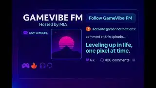 GAMEVIBEFM BY MIA ep 1: INFOLD GAMES