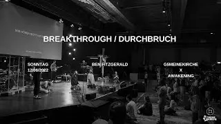 Break through mit Ben Fitzgerald - Livestream #awakeningeurope #g5meineKirche