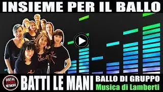 Insieme per il ballo - Batti le mani (Lamberti)