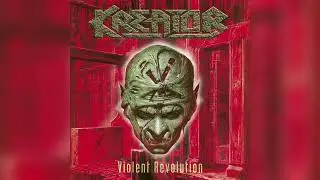 Kreator - The Patriarch / Violent Revolution