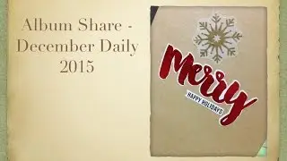 Album Share - December Daily 2015