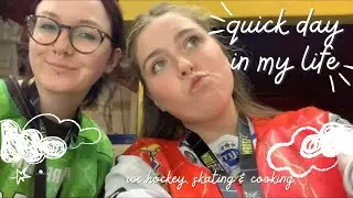A QUICK Day in My Life | Hockey, Skating, Cooking