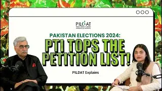 Election Disputes in Pakistan: How far have we come? | PILDAT Explains Episode 02
