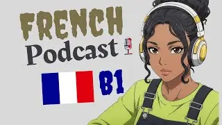 How to fix your sleeping | Learn French with Podcast | episode 12 | Easy French