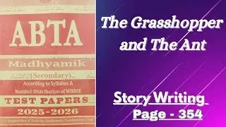 ABTA Test Paper 2026 Class 10 English Page 354// Ant and Grasshopper Story// Ant and Grasshopper 