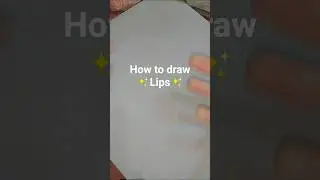 Draw Lips with me!#art #artandcraft#artist#プロセカ #プロジェクトセカ#lips#tutorial#trending#drawing#transition