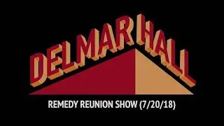 Remedy: Live at Delmar Hall 2018