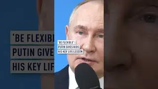 &lsquo;Be flexible&rsquo;: Putin gives kids his key life lesson