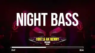1997 & AK RENNY - Reload