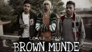 Brown Munde(Cover Video)   Priyanshu_rawNeeraj Bablu C | AP Dhillon | GurinderGill  Shinda Kahlon
